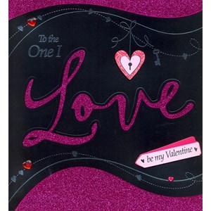 Valentine,  "To the One I Love", kort i eske