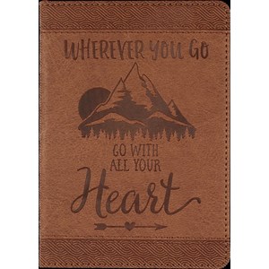 "Wherever You Go, Go with All Your Heart" Small Artisan Jour